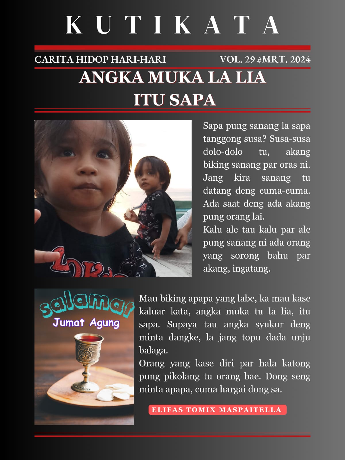 Angka Muka tu la lia itu sapa